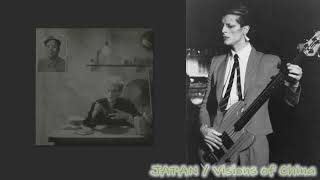 JAPAN / Visions Of China  - Bass &amp; Drums