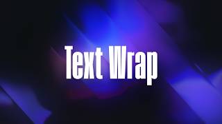 Text Wrap Extension