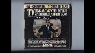 Mitch Miller - rare reel tape - "Shuffle off to Buffalo" + 1 more