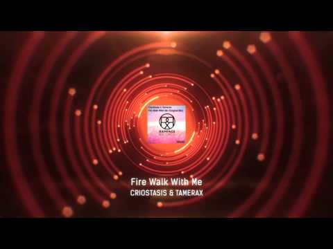 Criostasis and Tamerax - Fire Walk With Me (Original Mix) - Rampage Records - New 2016 Hard Trance!