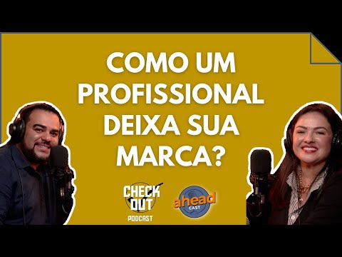 COMO UM PROFISSIONAL DEIXA SUA MARCA?