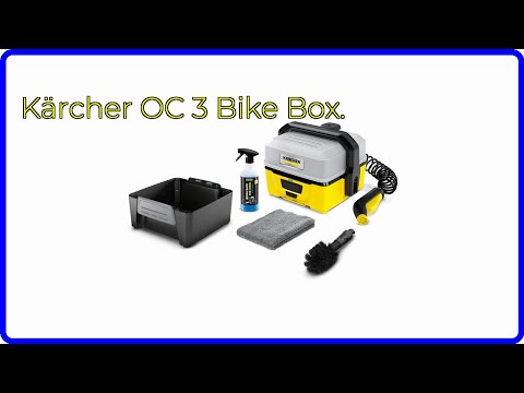 BEWERTUNG (2025): Kärcher OC 3 Bike Box.. WESENTLICHE Einzelheiten