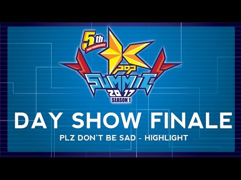 Kpop Summit 2017 S1 - Day Show 25. Day Show Finale (Pls Don't Be Sad - Highlight)