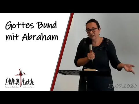 Gottes Bund mit Abraham | Predigt 19.07.2020