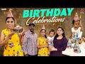 Birthday Celebrations OK Lahari Lahari Vlogs