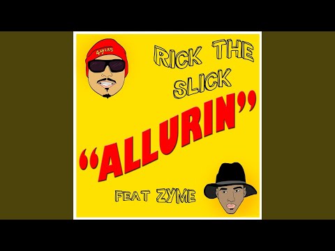 Allurin (feat. Zyme)