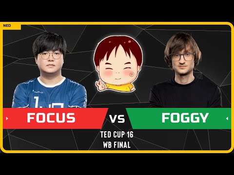 WC3 - [ORC] FoCuS vs Foggy [NE] - WB Final - TeD Cup 16 (Group B - Ro16)