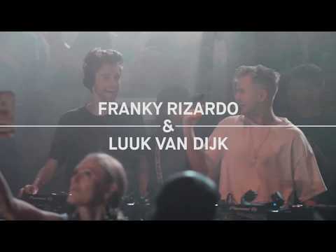 Franky Rizardo & Luuk van Dijk - Flow - De Marktkantine - 2019 #2
