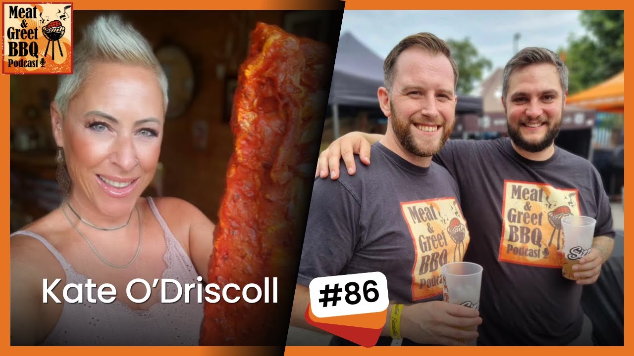 From House Fire to Kamado Queen: Kate O’Driscoll on Gear, Grit, and Community