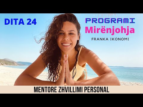 Programi - MIRENJOHJA - Dita 24 - Shkopi Magjik
