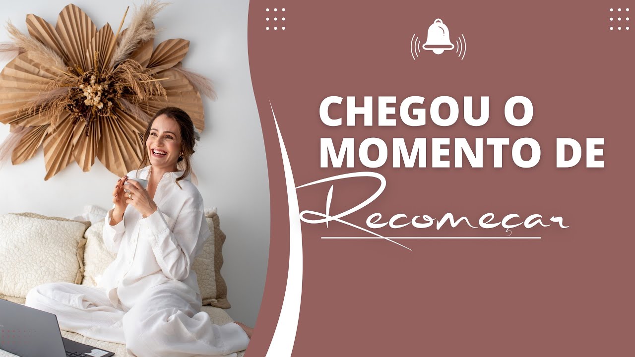 É hora de Recomeçar