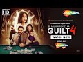 Ek Anjaan Rishtey Ka Guilt 4 Trailer Sharad Malhotra Donna Munshi Shoib Shah Naveena Bole
