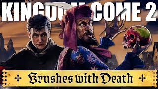 Kingdom Come Deliverance 2 | Brushes with Death | New DLC