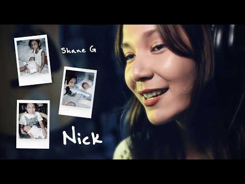 Shane G - Nick (A Special Video)