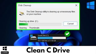 How To Clean C Drive in Windows 11 (PC & Laptop)