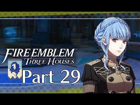 Fire Emblem Three Houses: Blue Lions [Hard/Classic] (Part 29) - "Rhea is a fun sucker"