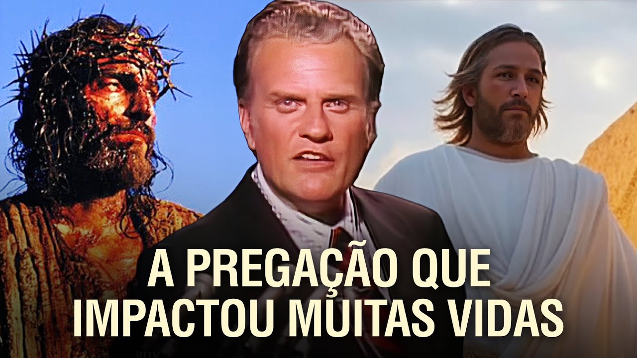 QUEM É JESUS CRISTO? - BILLY GRAHAM INÉDITO EM PORTUGUÊS🇧🇷 (A PREGAÇÃO QUE ABALOU A INTERNET)