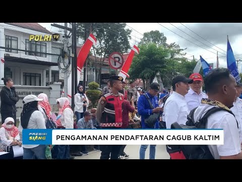 POLDA KALTIM LAKSANAKAN PENGAMANAN PENDAFTARAN PASLON CAGUB DAN CAWAGUB DI KPUD