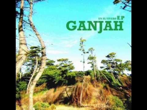 En El Vivero - Ganjah