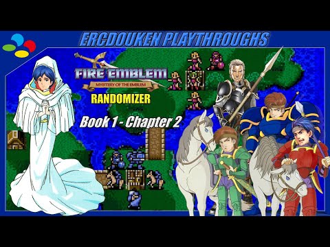Fire Emblem: Mystery of the Emblem Randomizer - Book 1: Chapter 2