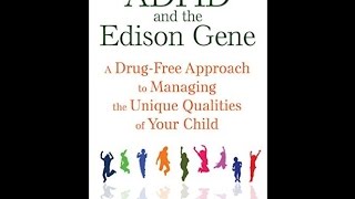 Thom Hartmann Book Club -ADHD And The Edison Gene - August 9, 2016