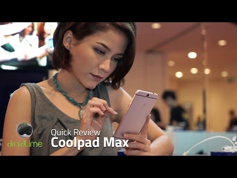 Coolpad Max Quick Review