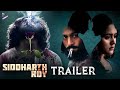 Siddharth Roy Trailer | Deepak Saroj | Tanvi Negi | V Yeshasvi | Radhan | Telugu FilmNagar