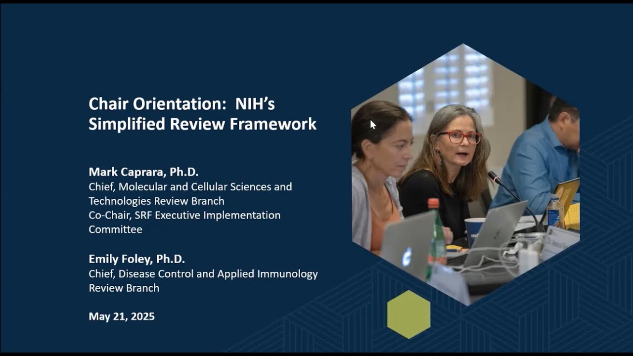 Chair Orientation: NIH’s Simplified Review Framework
