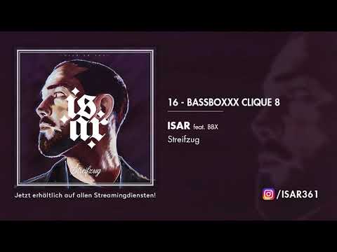 ISAR - BASSBOXXX CLIQUE 8 feat. BBX