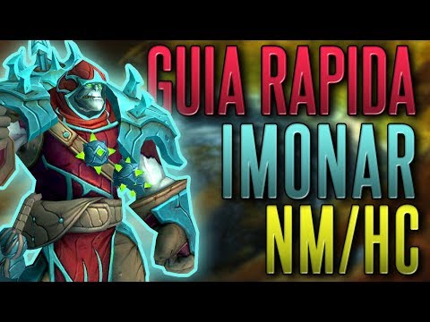 GUIA RAPIDA DE ENCUENTRO: IMONAR EL CAZADOR DE ALMAS EN DIFICULTAD NORMAL Y HEROICA - WoW