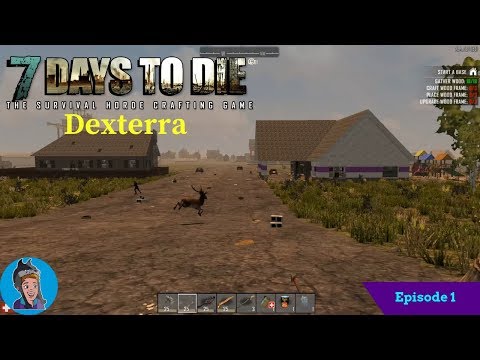 7 Days To Die : Dexterra - S6-E1- A New Beginning