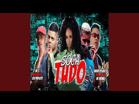 Soca Tudo (feat. MC Lan & Mc Moana)