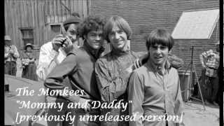 The Monkees - Mommy and Daddy [prev unreleased version]