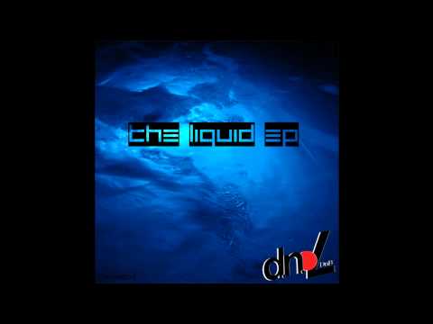 Dub 07 - Blue Liquid [DNL Records: The Liquid EP] [Drum & Bass]