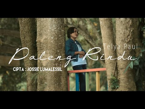Telya Paul - Paleng Rindu (Official Video)