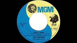 1973 HITS ARCHIVE: Goin’ Home - Osmonds (mono 45)