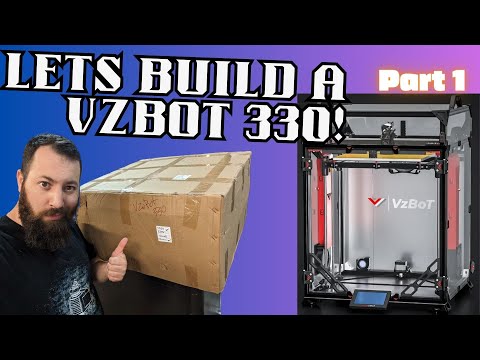 VZBOT 330 Build Series Part 1 #3dprinting #livestream