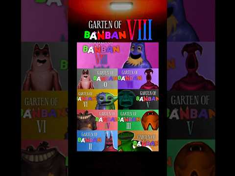 Garten of Banban 0 1 2 3 4 5 6 7 8 - All Banners Evolution #shorts #shortvideo #gartenofbanban8