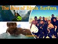 The Rise of Black Surfers