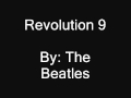 The Beatles - Revolution 9 