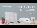 Ensemble 12: The Future of Work