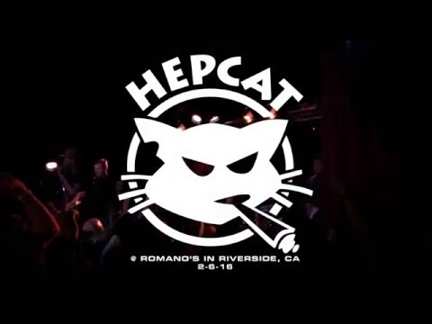 Hepcat @ Romano's in Riverside, CA 2-6-16 [FULL SET]