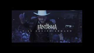 El Fantasma - La Vida De Rancho ( Mexicali 2018) recap