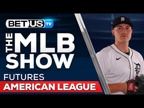  MLB American League Futures and Padres...
