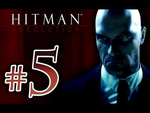 Hitman Absolution - Walkthrough Playthrough STEALTH Part 5 HD - Silverballers