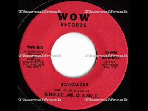 Thumbnail for King J.C. , Mr. Q. & Mr. P. -  Scandalous '87