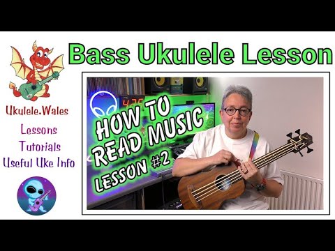 Reading Music On Bass Ukulele - Lesson 2