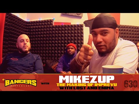 Bangers Dispensary Ep.5 w/ Mikezup, Lost & Enima [The Making of "IMPREVU"]