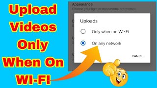 Upload videos Use only When On WiFi Internet _ YouTube channel tips & tricks Technical
