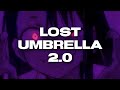 lost umbrella 2.0 - phonk remix (dyan dxddy)
